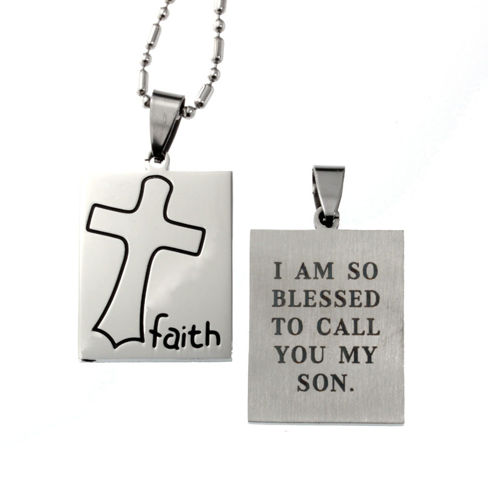 Spiritual Faith Cross Stainless Steel Pendant<br>I Am so Blessed to Call You My Son